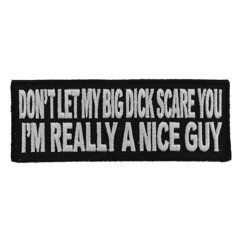 Shop Embroidered Patch Dont Let My Big Dick Scare You Naughty