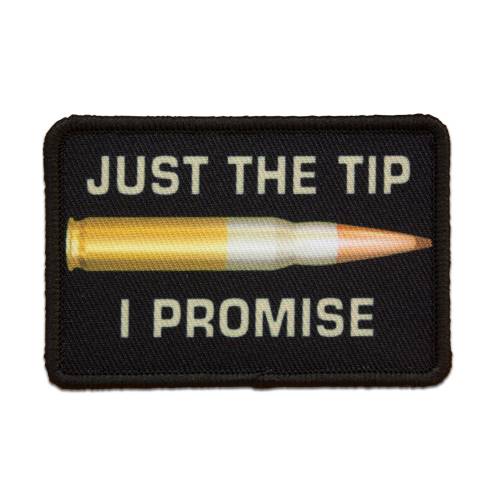 Purchase Just The Tip I Promise Patch | Gorillasurplus.com
