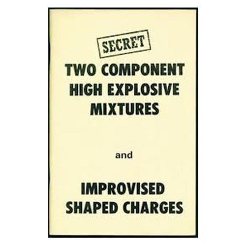 Military Issue Manual - Two Component High Explosive Mixtures